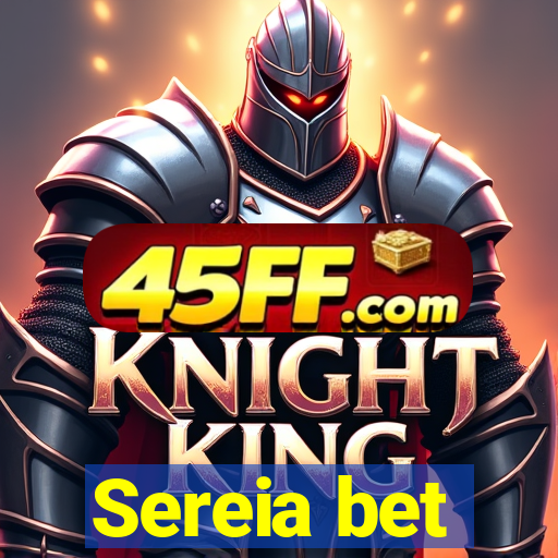 Sereia bet